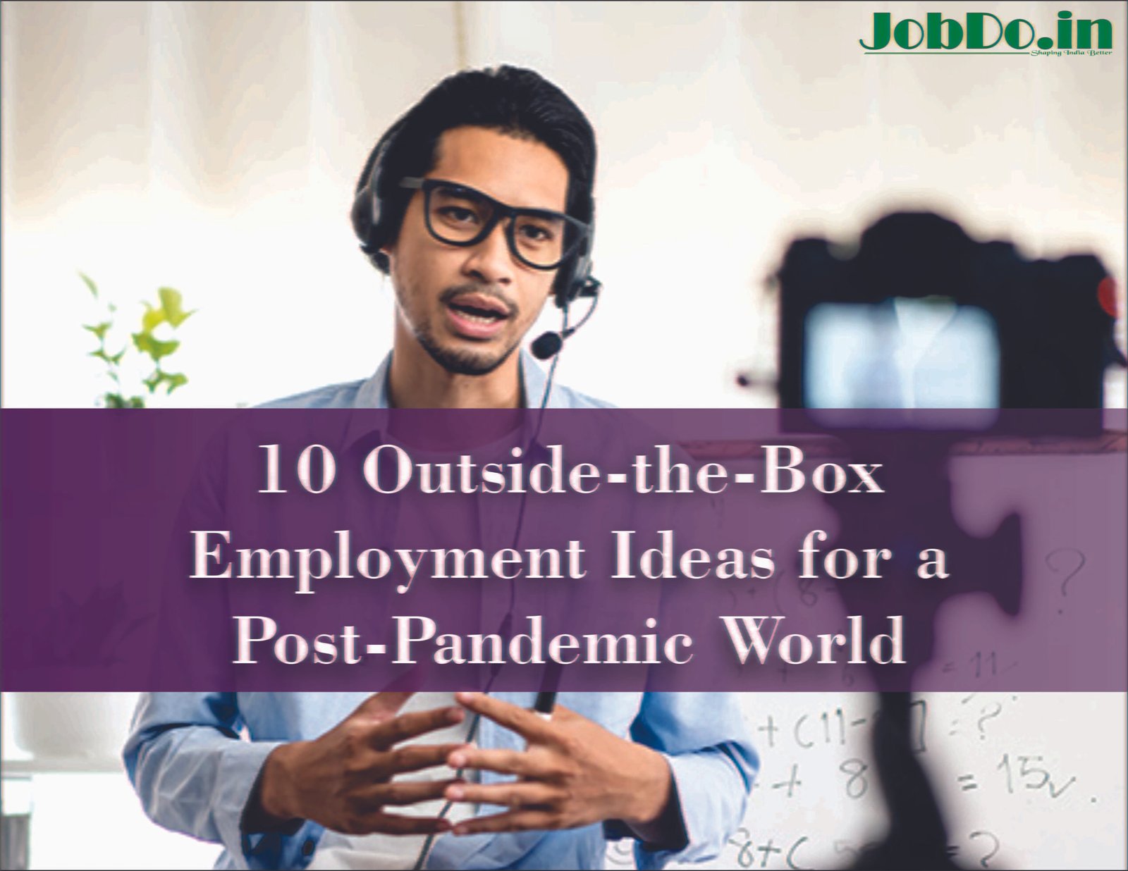 10 Outside-the-Box Employment Ideas for a Post-Pandemic World Jobdo
