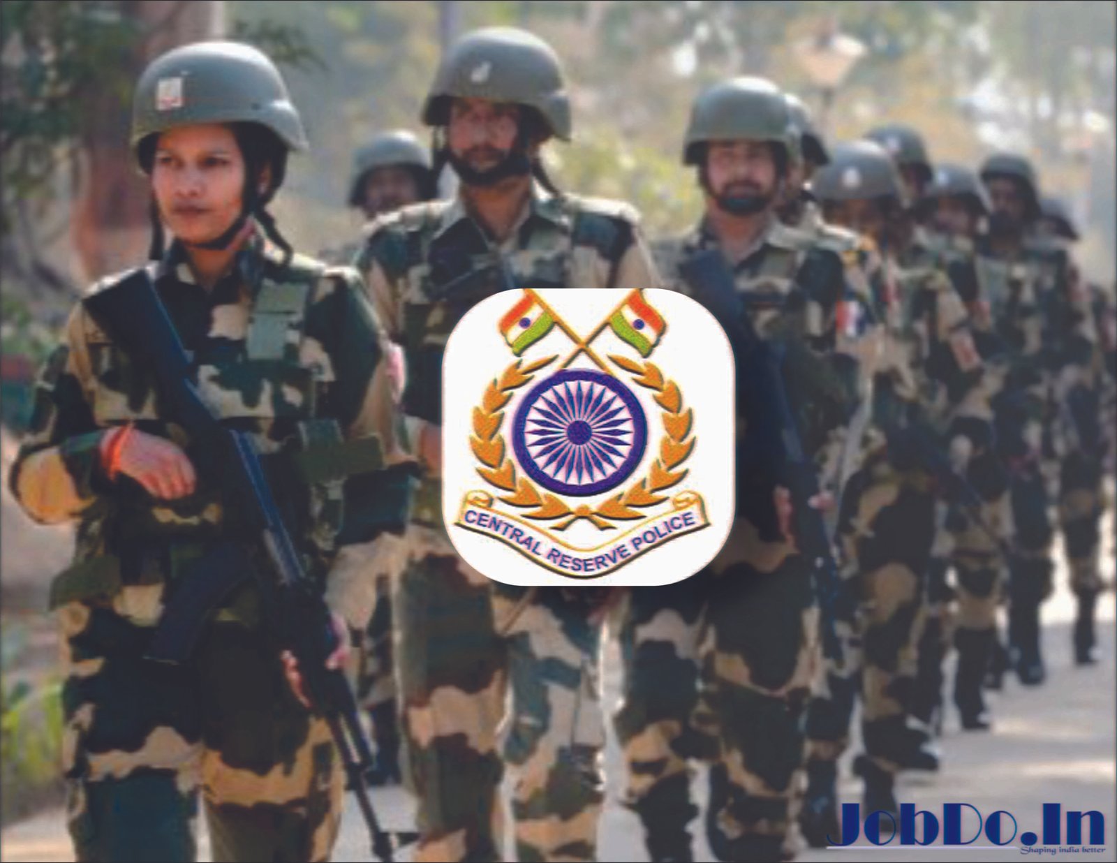 Vacancy in CRPF: 12th pass to graduate can apply, salary up to 1.12 lakh Jobdo.in
