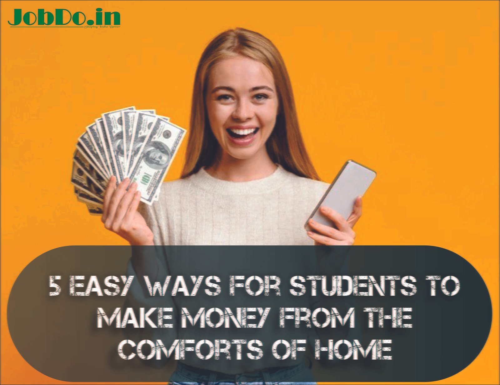 5 Easy Ways for Students to Make Money from the Comforts of Home Jobdo