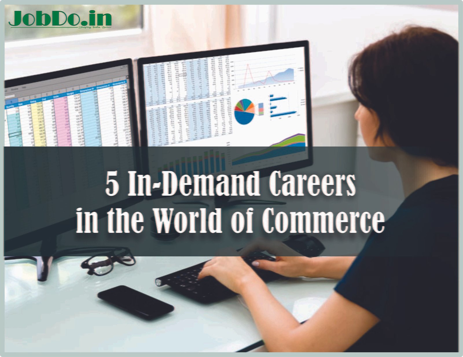 5 In-Demand Careers in the World of Commerce Jobdo