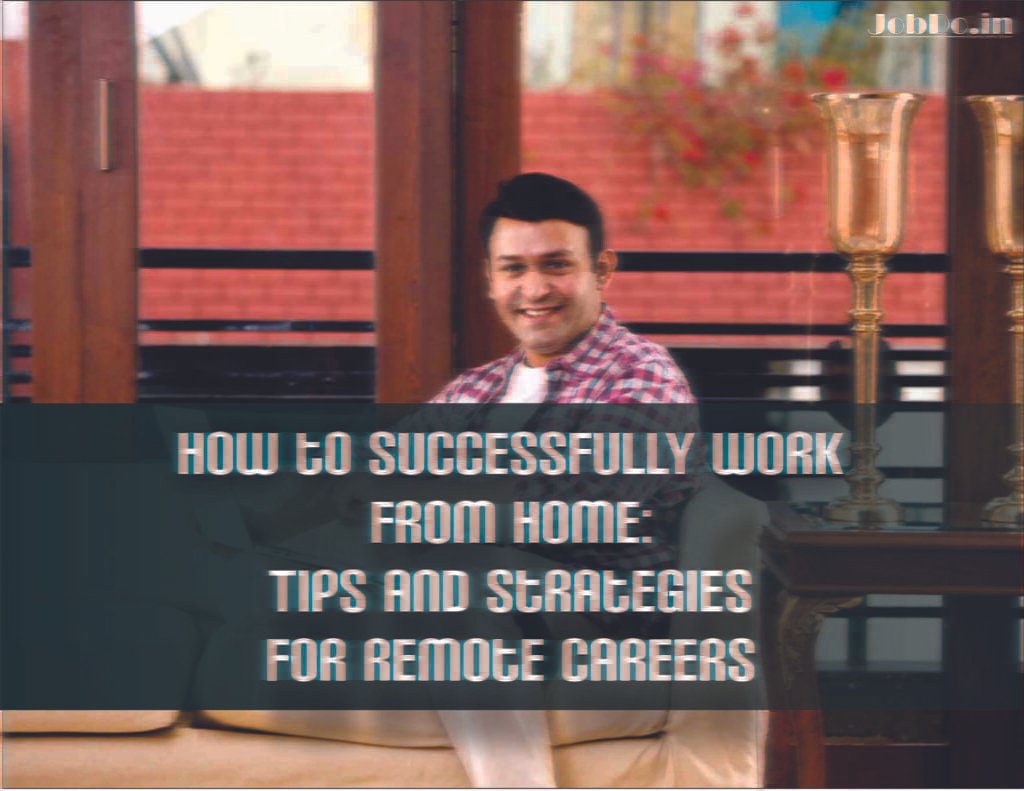 How to Successfully Work from Home Jobdo