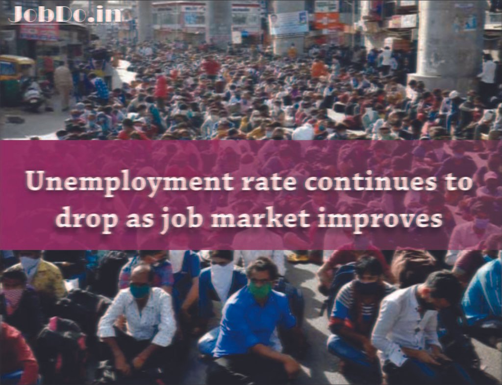 Unemployment rate continues to drop as job market improves Jobdo