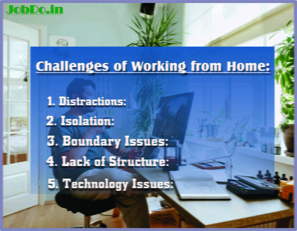 The Benefits and Challenges of Working from Home Jobdo 2