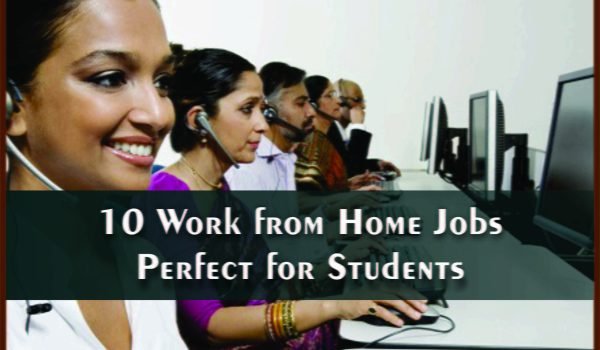 10 Work from Home Jobs Perfect for Students Jobdo