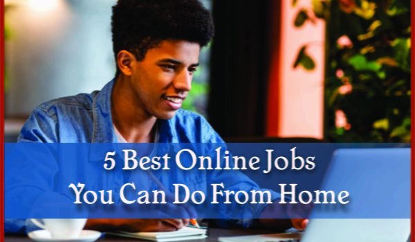 5 Best Online Jobs You Can Do From Home Jobdo