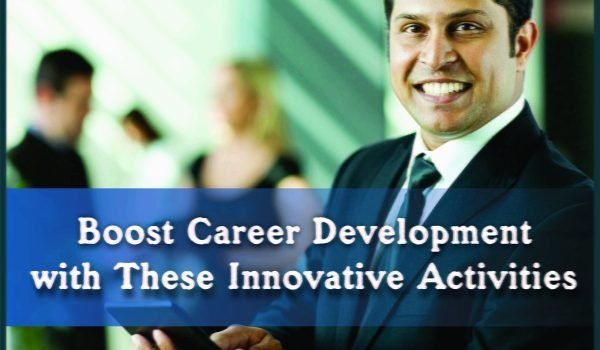 Boost Career Development with These Innovative Activities Jobdo