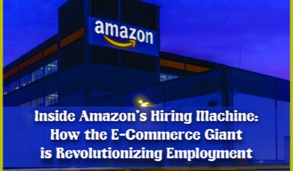 Inside Amazon's Hiring Machine Jobdo