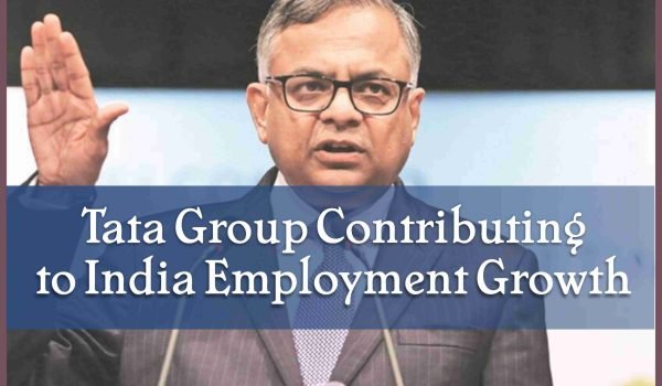 Tata Group Contributing to India Employment Growth Jobdo