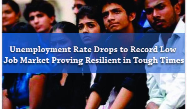 Unemployment Rate Drops to Record Low Job Market Proving Resilient in Tough Times Jobdo