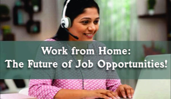 Work from Home The Future of Job Opportunities Jobdo